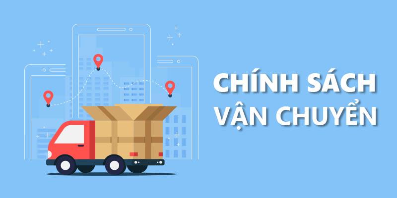 35d432d9f2a13f083a4a59fe466fb74e a2e632db29ef38f5e822c0dc1ceccf03 chinh sach van chuyen 1 1 - BÃI MÁY MINH ANH